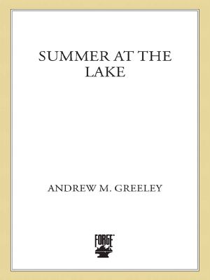 [Family Saga 01] • Summer at the Lake